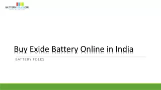 Buy Exide Battery Online In India From Battery Folks