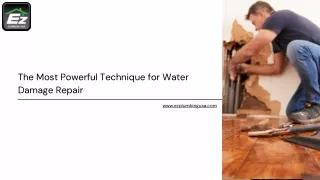 The Most Powerful Technique for Water Damage Repair