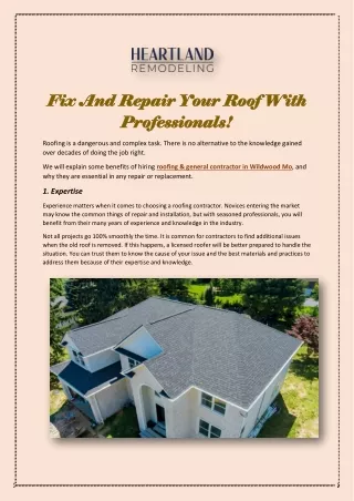 Benefits Of Hiring Roofing & General Contractor In Wildwood Mo