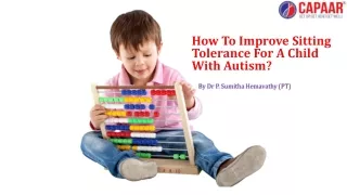 how to improve sitting tolerance for a child with autism