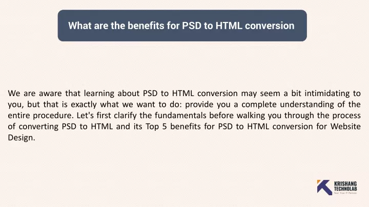 what are the benefits for psd to html conversion