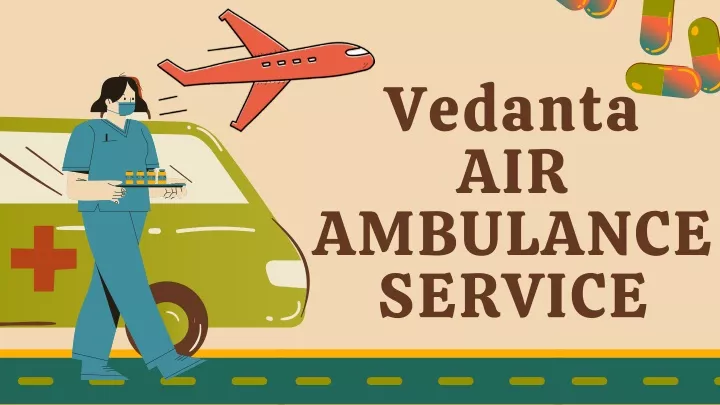 vedanta air ambulance service