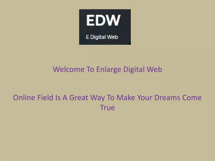 welcome to enlarge digital web