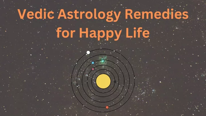 vedic astrology remedies for happy life