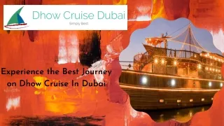Experience the Best Journey on Dhow Cruise In Dubai