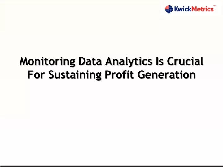 monitoring data analytics is crucial