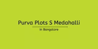 purva plots s medahalli