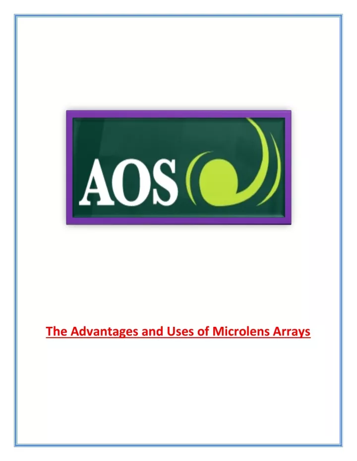 the advantages and uses of microlens arrays