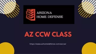 AZ CCW Class - Arizona Home Defense