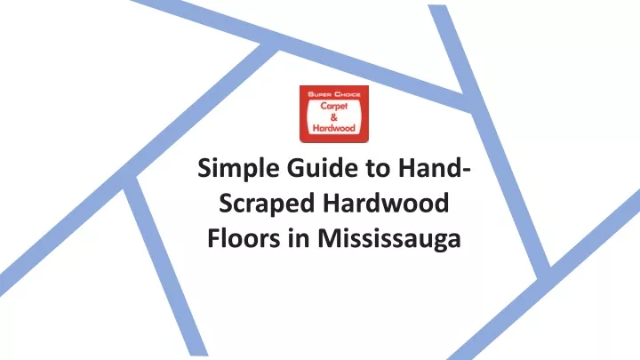 simple guide to hand scraped hardwood floors