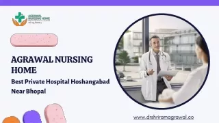 Top Best Cardiac & Heart Doctor Hoshangabad - Agrawal Nursing Home