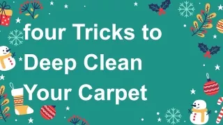 four tricks to deep clean your carpet