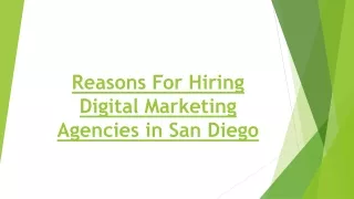 Reasons For Hiring Digital Marketing Agencies in San Diego