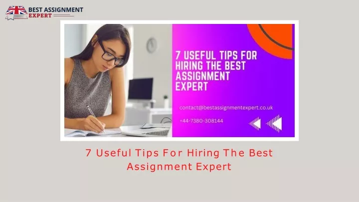 7 useful tips for hiring the best assignment expert