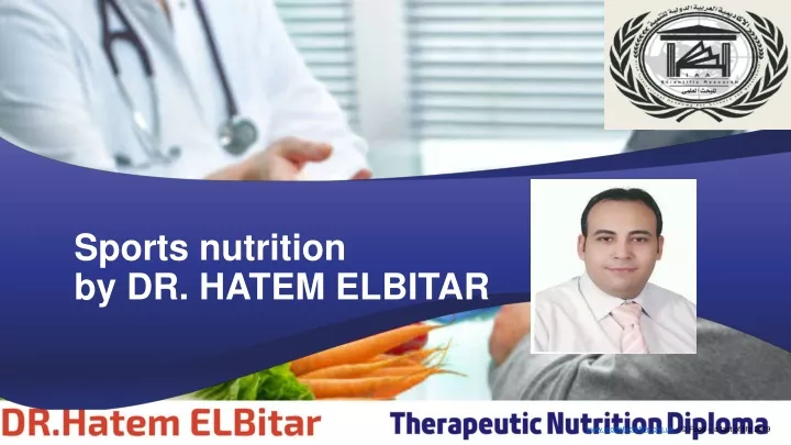 sports nutrition by dr hatem elbitar