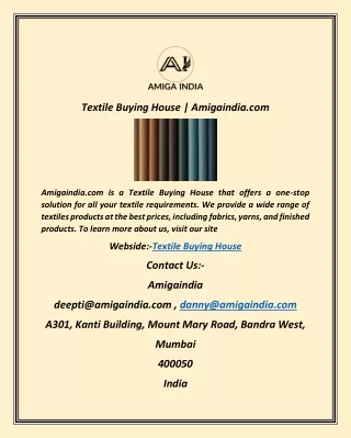 Textile Buying House  Amigaindia