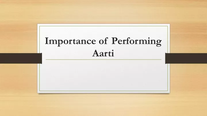 importance of performing aarti