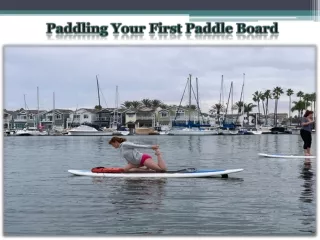 Paddling Your First Paddle Board