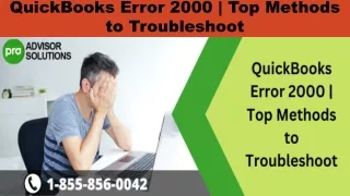 quickbooks error 2000 top methods to troubleshoot