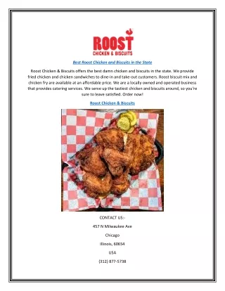 Best Roost Chicken and Biscuits in the State