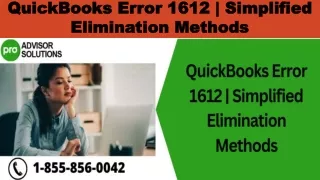 quickbooks error 1612 simplified elimination methods