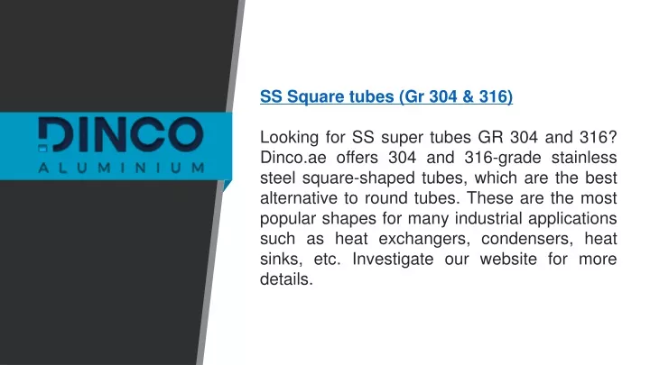 ss square tubes gr 304 316 looking for ss super