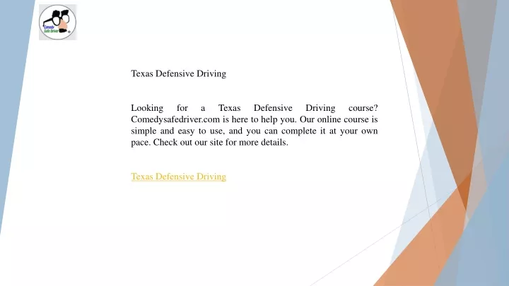 texas defensive driving looking for a texas