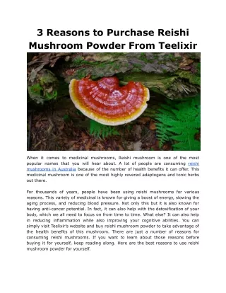 3 Reasons to Purchase Reishi Mushroom Powder From Teelixir