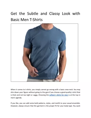 get the subtle and classy look with basic