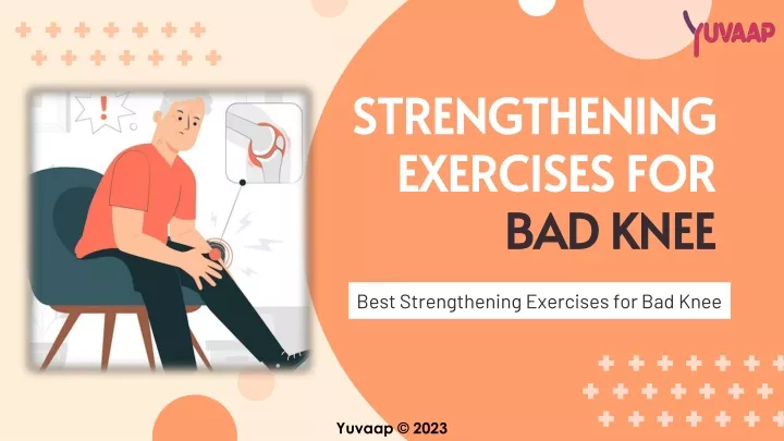 strengthening exercises for bad knee