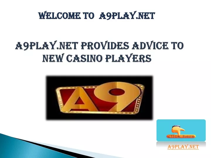 a9play net provides advice to new casino players