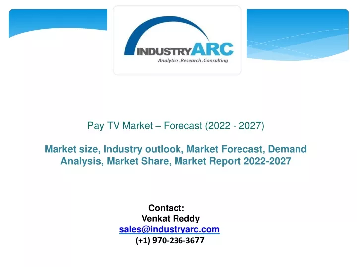 pay tv market forecast 2022 2027 market size