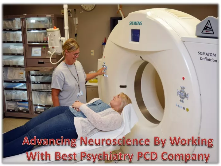 advancing neuroscience by working with best psychiatry pcd company