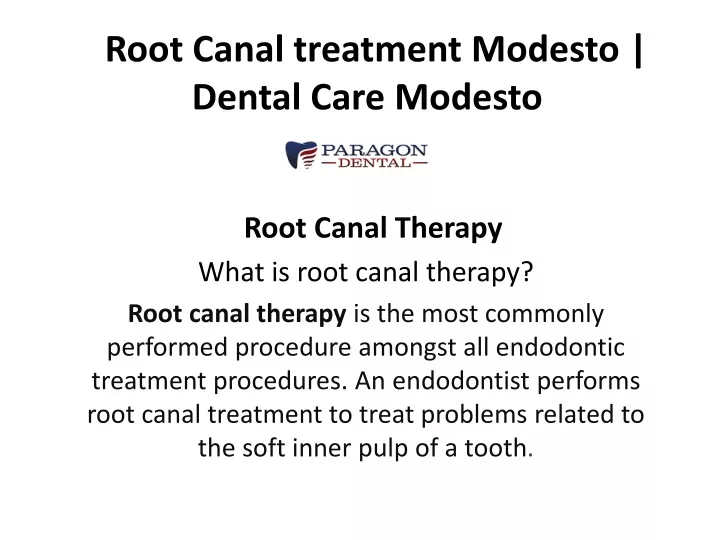 root canal treatment modesto dental care modesto