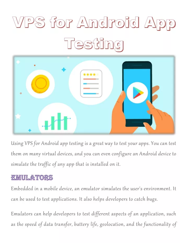 using vps for android app testing is a great