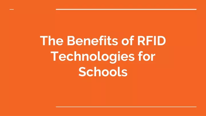 the benefits of rfid technologies for schools