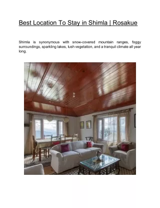 best location to stay in shimla rosakue