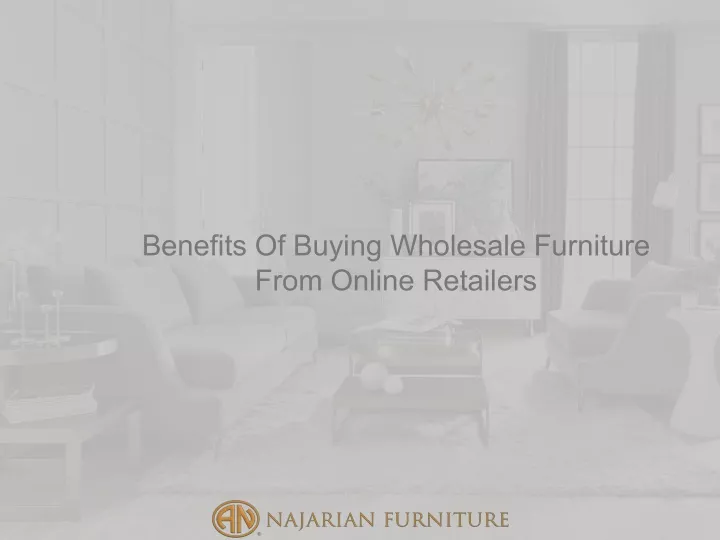 benefits of buying wholesale furniture from