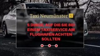5 Dinge, auf die Sie bei einem Taxiservice am Flughafen achten sollten!