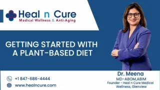 Plant-Based Diet Healthy Living | Dr Meena Functional Medicine Doctor Glenview