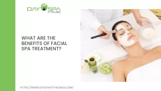 What are the benefits of facial spa treatment