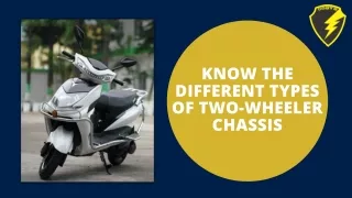 Two-Wheeler Chassis Types You Need to Know