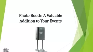 Photo Booth A Valuable Addition to Your Events