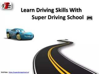 Enroll the Top driving schools in Whitby or Ajax & Toronto to get a premium license 