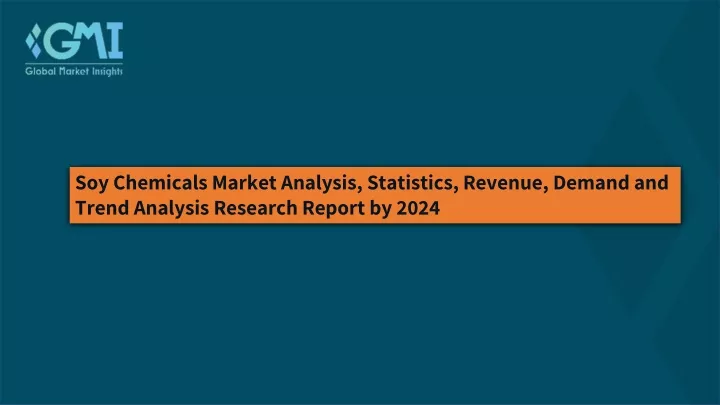 soy chemicals market analysis statistics revenue