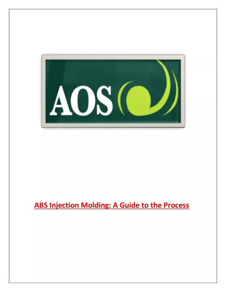 abs injection molding a guide to the process