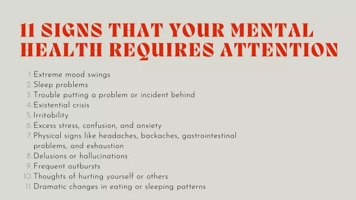 11 signs that your mental health requires