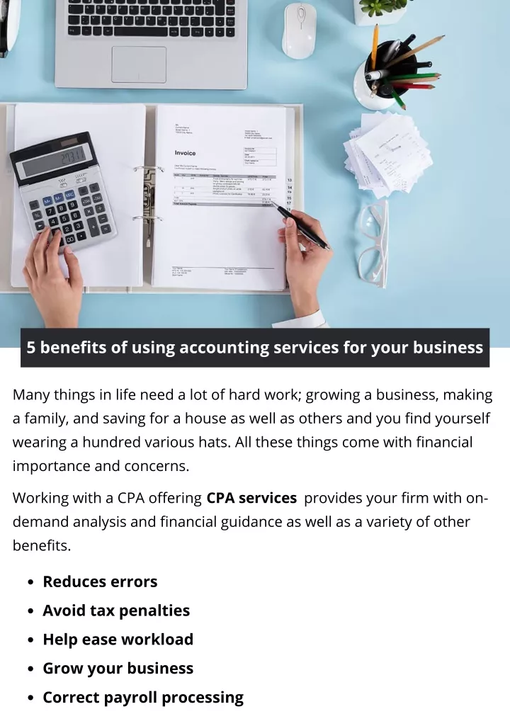 5 benefits of using accounting services for your