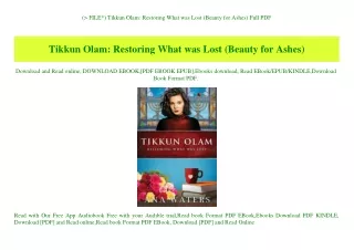 (P.D.F. FILE) Tikkun Olam Restoring What was Lost (Beauty for Ashes) Full PDF