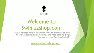 Obtain High Quality Swimsuits from Swimzz Shop